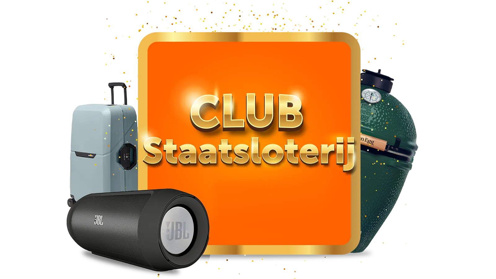 Club Staatsloterij met prijzen zoals een koffer, JBL speaker en Big Green Egg.